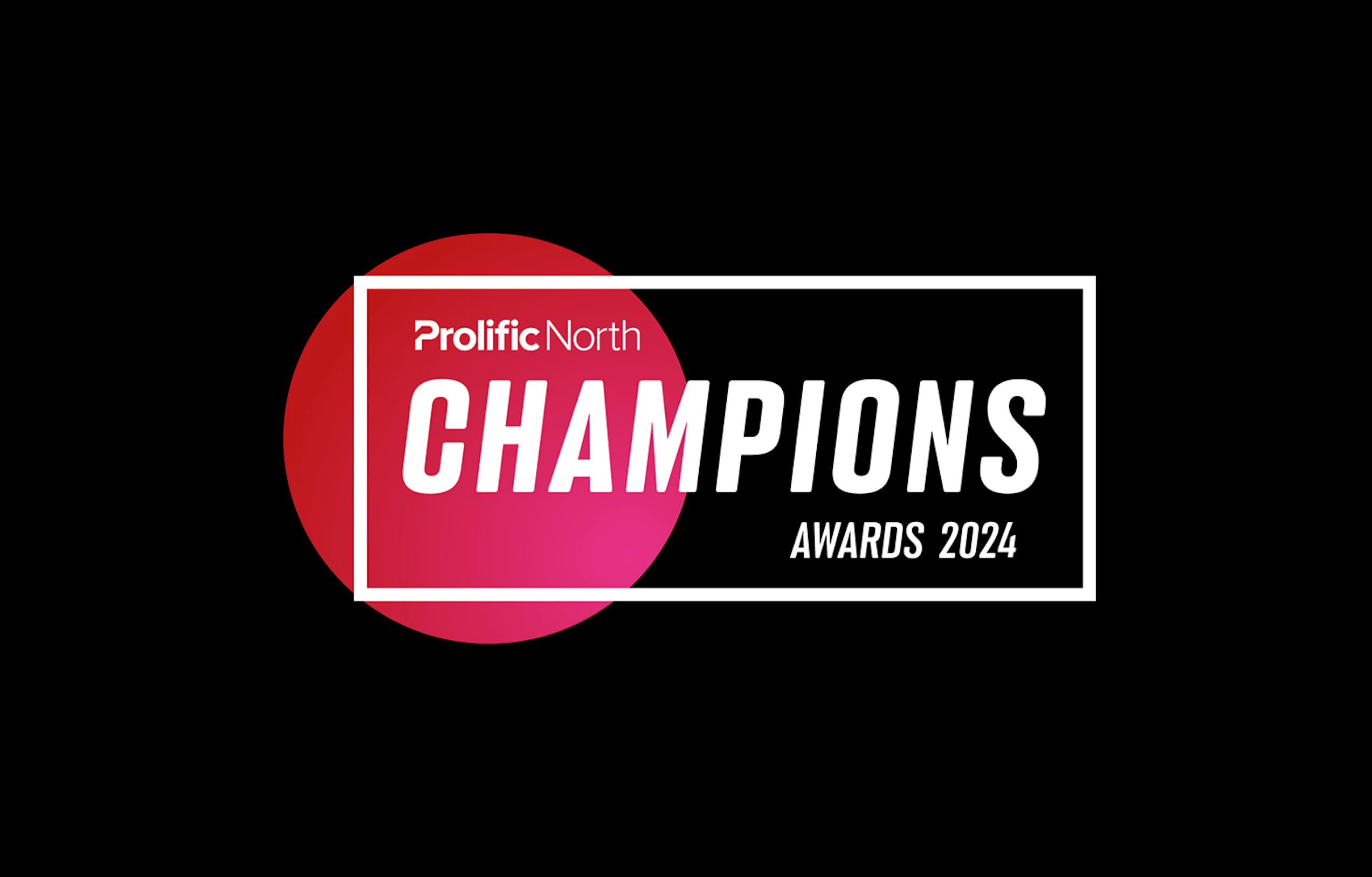 Cover Image for Finalists in two categories at the Prolific North Champions Awards